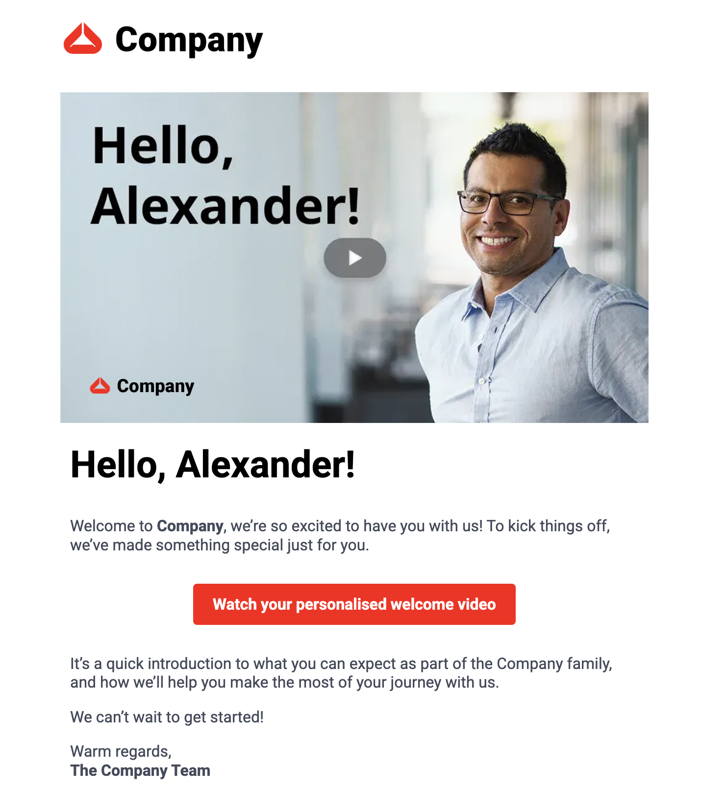 Example email layout: personalised thumbnail, short copy, single CTA linking to the video landing page
